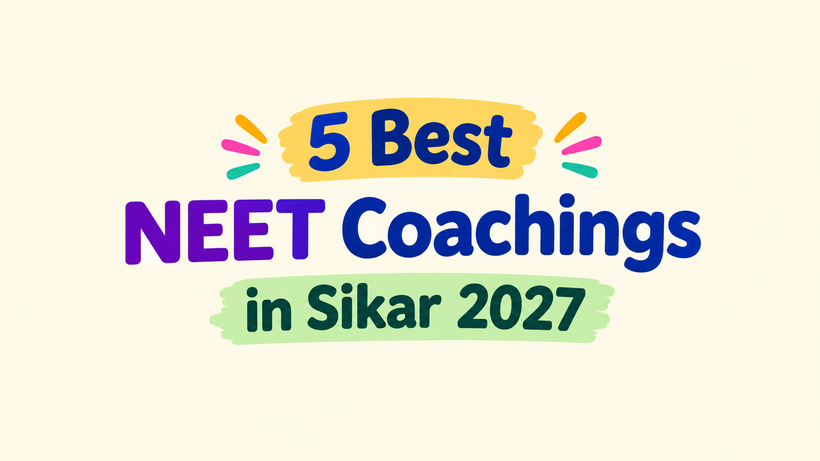 5 Best NEET Coachings in Sikar 2027